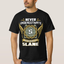 Nunca Subestime O Poder De Um Slane