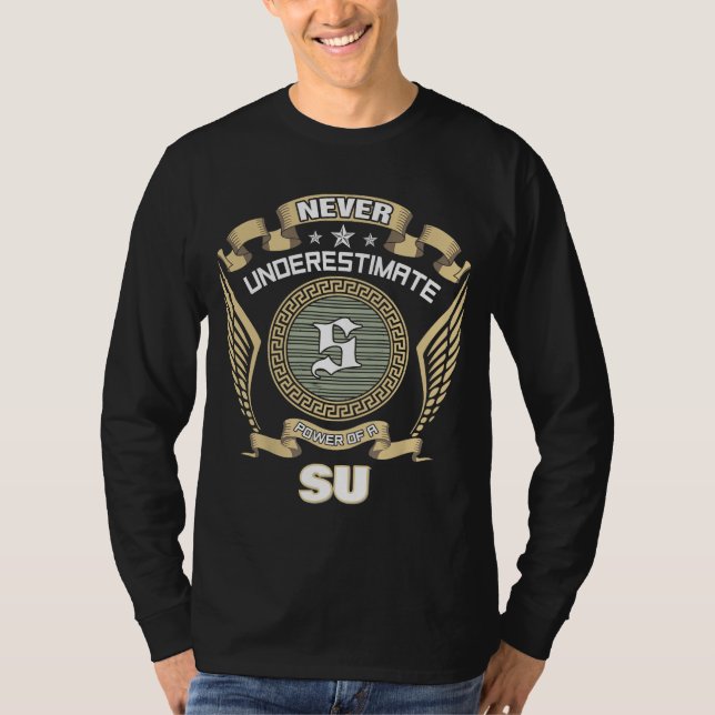 CAMISETA NUNCA SUBESTIME O PODER DE UM SU (Frente)