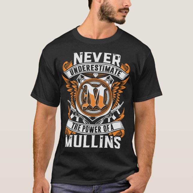 Camiseta nunca subestime o poder de uma arma dos mullins (Frente)