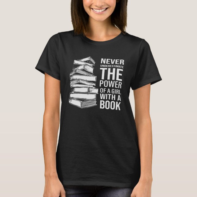 Camiseta Nunca Subestime O Poder De Uma Garota Com Um Boo (Frente)