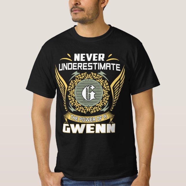 Camiseta Nunca Subestime O Poder De Uma Gwenn (Frente)