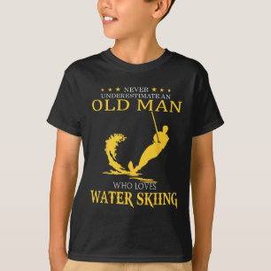 Camiseta Nunca Subestime o Velho que Ama Esqui Aquático