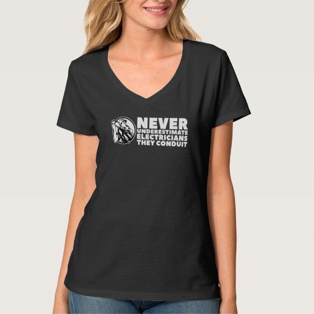 Camiseta Nunca Subestime Os Elétricos Que Conduzem (Frente)