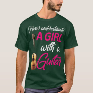 Camiseta Nunca Subestime Rapariga Com Guitari