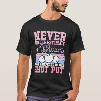 Camiseta Nunca Subestime Um Arremesso De Peso