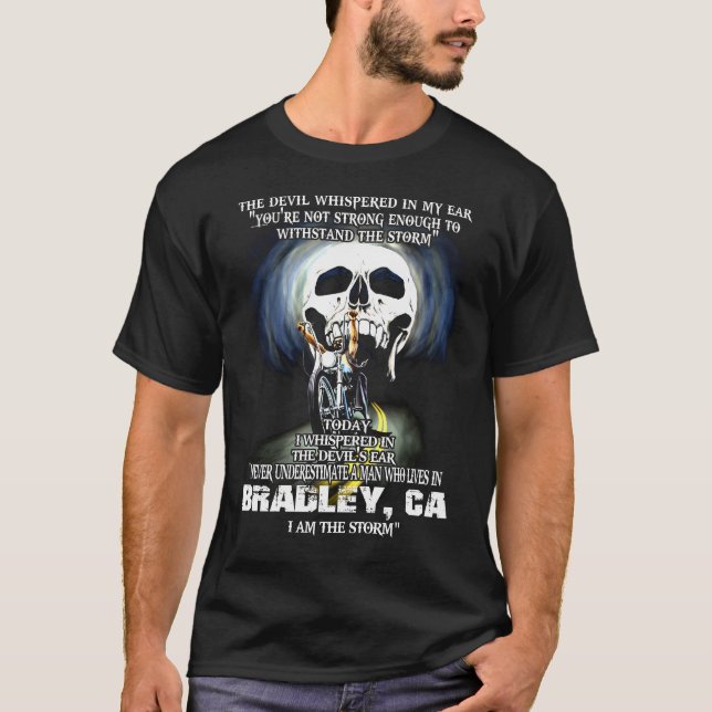Camiseta Nunca subestime um BRADLEY CA Man (Frente)