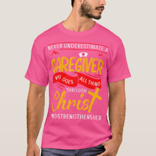 Camiseta Nunca Subestime Um Cuidador Que Faz Tudo