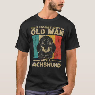 Camiseta Nunca Subestime Um Homem Idoso Com Um Dachshund