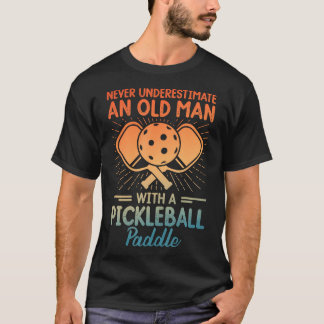 Camiseta Nunca Subestime um Homem Velho Com um Pickleball P