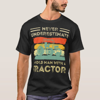 Camiseta Nunca Subestime um Homem Velho Com um Trator Diver
