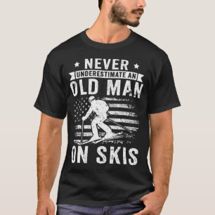 Camiseta Nunca Subestime Um Homem Velho De Esqui Engraçado