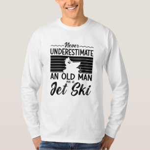 Camiseta Nunca Subestime Um Homem Velho Esquiando Jato