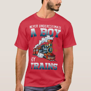 Camiseta Nunca Subestime Um Menino Que Ama O Comboio