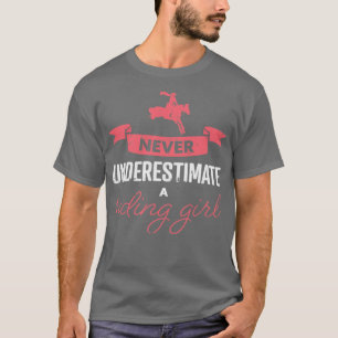 Camiseta Nunca Subestime Um Presente De Cavalo De Rapariga