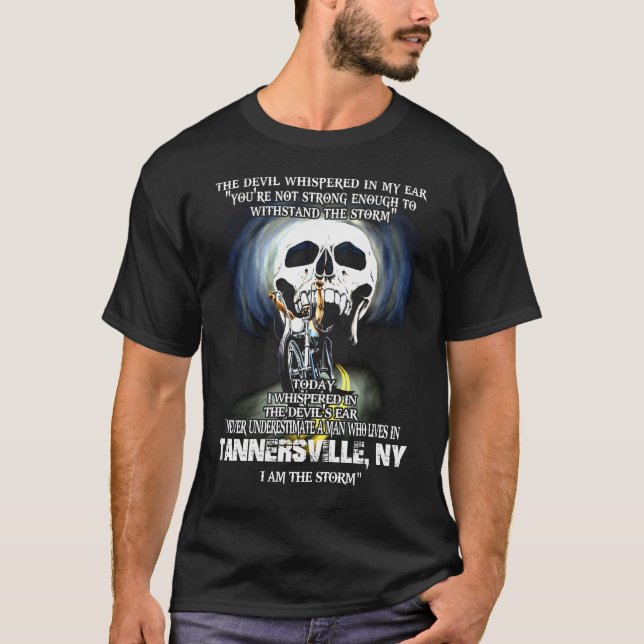 Camiseta Nunca subestime um TANNERSVILLE NY Man (Frente)