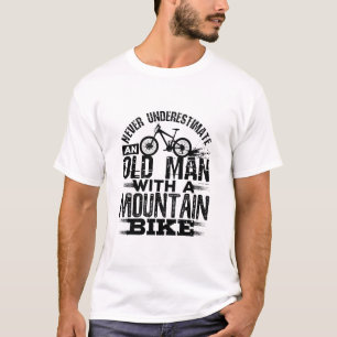 Camiseta Nunca Subestime Um Velho Com Bicicleta De Montanha