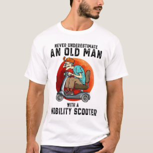 Camiseta Nunca subestime um velho com mobilidade