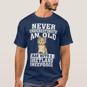 Camiseta Nunca subestime um Velho com Shetland Sheep