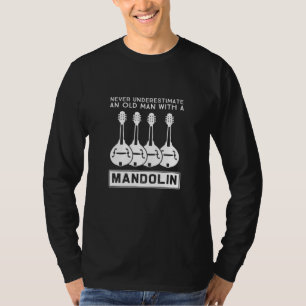 Camiseta Nunca Subestime Um Velho Com Um Mandolim 3