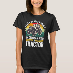 Camiseta Nunca Subestime Um Velho Com Um Trator