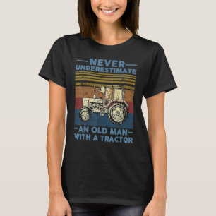 Camiseta Nunca Subestime Um Velho Com Um Trator Longe