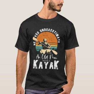 Camiseta Nunca Subestime Um Velho Com Um Vintag Kayak