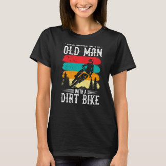 Camiseta Nunca Subestime Um Velho Com Uma Bicicleta De Suje