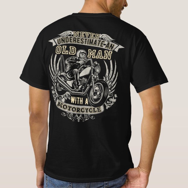 Camiseta Nunca Subestime Um Velho Com Uma Moto (Verso)