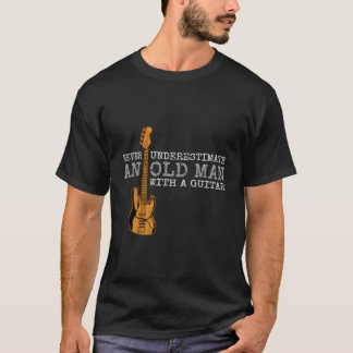 Camiseta Nunca Subestime Um Velho Com Violão