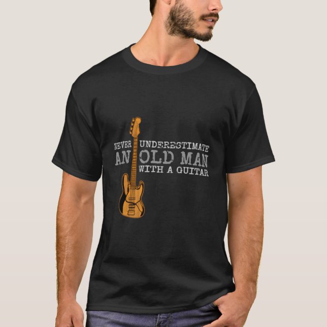 Camiseta Nunca Subestime Um Velho Com Violão (Frente)