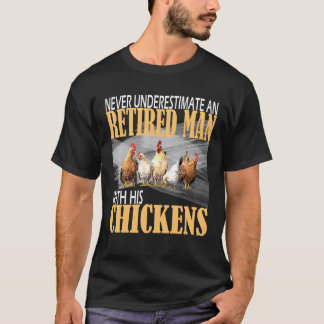 Camiseta Nunca Subestime um Velho Fazendeiro de Frangos na 