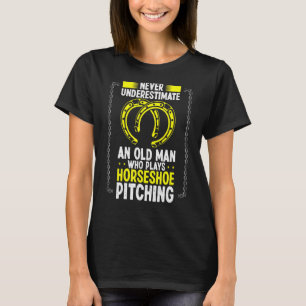 Camiseta Nunca Subestime Um Velho Ferradura