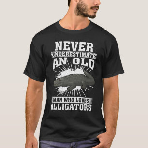 Camiseta Nunca Subestime Um Velho Que Adora Alligador