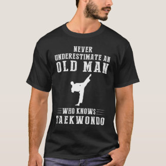 Camiseta Nunca subestime um velho que conheça taekwondo
