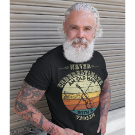 Camiseta Nunca subestime um Velho - Violino