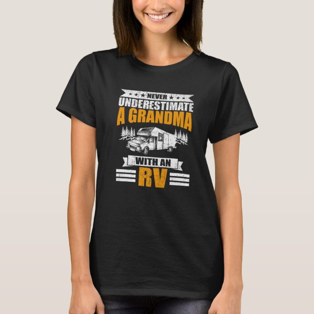 Camiseta Nunca Subestime Uma Avó Com Um Acampamento RV (Frente)