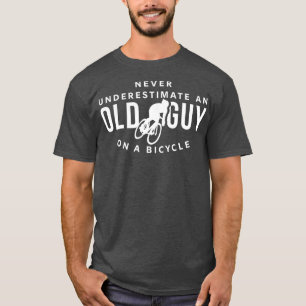 Camiseta Nunca Subestime Uma Cara Antiga Em Um Ciclo De Bic