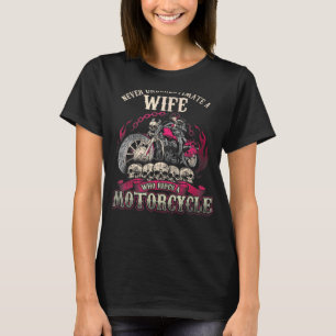 Camiseta Nunca Subestime Uma Esposa Que Dirige Uma Moto