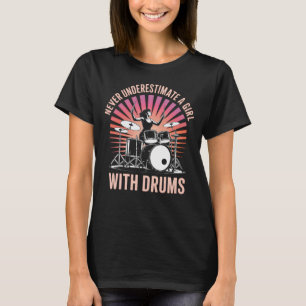 Camiseta Nunca Subestime uma Garota Baterista Bateria Femin
