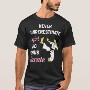 Camiseta Nunca Subestime Uma Garota Que Conhece Karate Girl