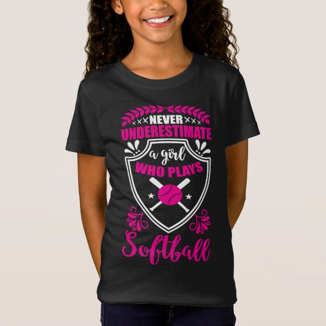 Camiseta Nunca Subestime Uma Garota Que Joga Softball De Ro (Frente)