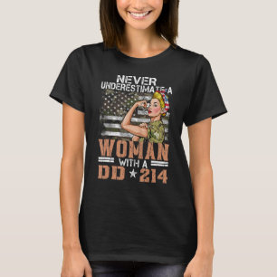 Camiseta Nunca Subestime Uma Mulher Com DD 214 Orgulhosa V.