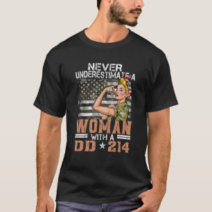 Camiseta Nunca Subestime Uma Mulher Com DD 214 Orgulhosa V.