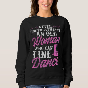 Camiseta Nunca Subestime Uma Mulher Idosa Que Pode Dançar L