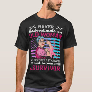 Camiseta Nunca Subestime Uma Mulher Velha Que Bata Na Mama 