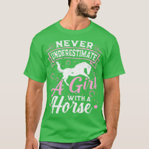 Camiseta Nunca Subestime Uma Rapariga Com Um Cavalo De Cava