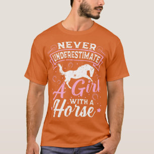 Camiseta Nunca Subestime Uma Rapariga Com Um Cavalo De Cava