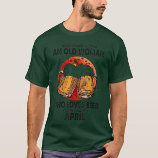 Camiseta Nunca subestime uma velha que ama cerveja