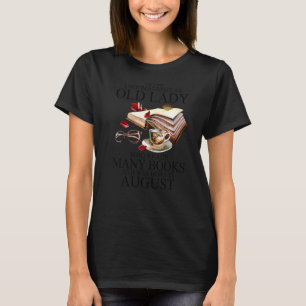 Camiseta Nunca Subestime Uma Velha Que Lê Muitos Bois