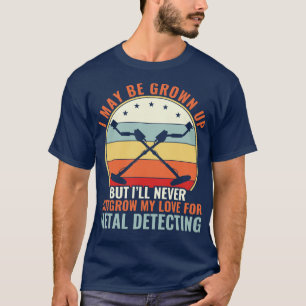 Camiseta Nunca Supere Meu Amor Pela Detecção De Metal De